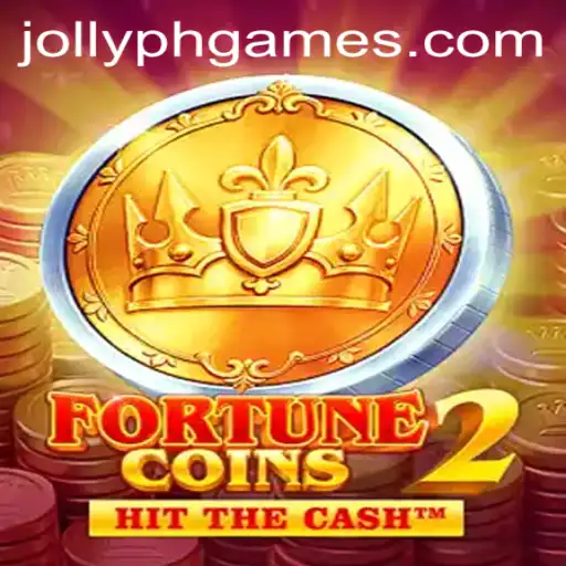 Explore the Exciting World of FortuneCoins2 with JOLLYPH Official